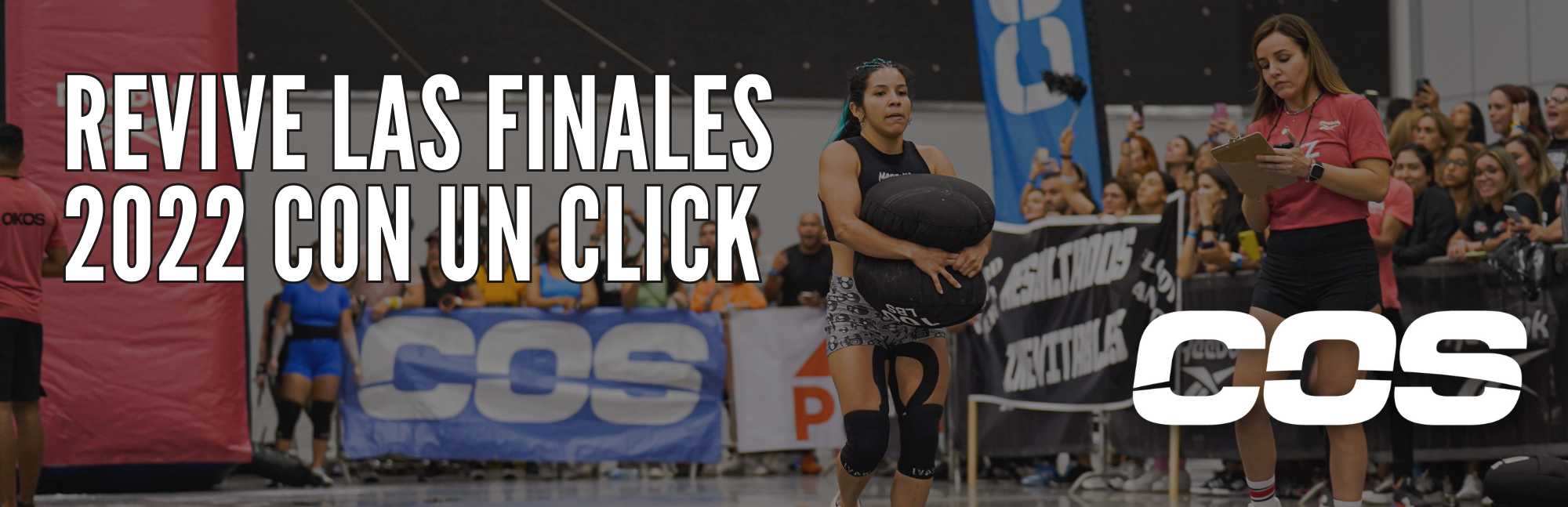 REVIVE LAS FINALES 2022 EN COS