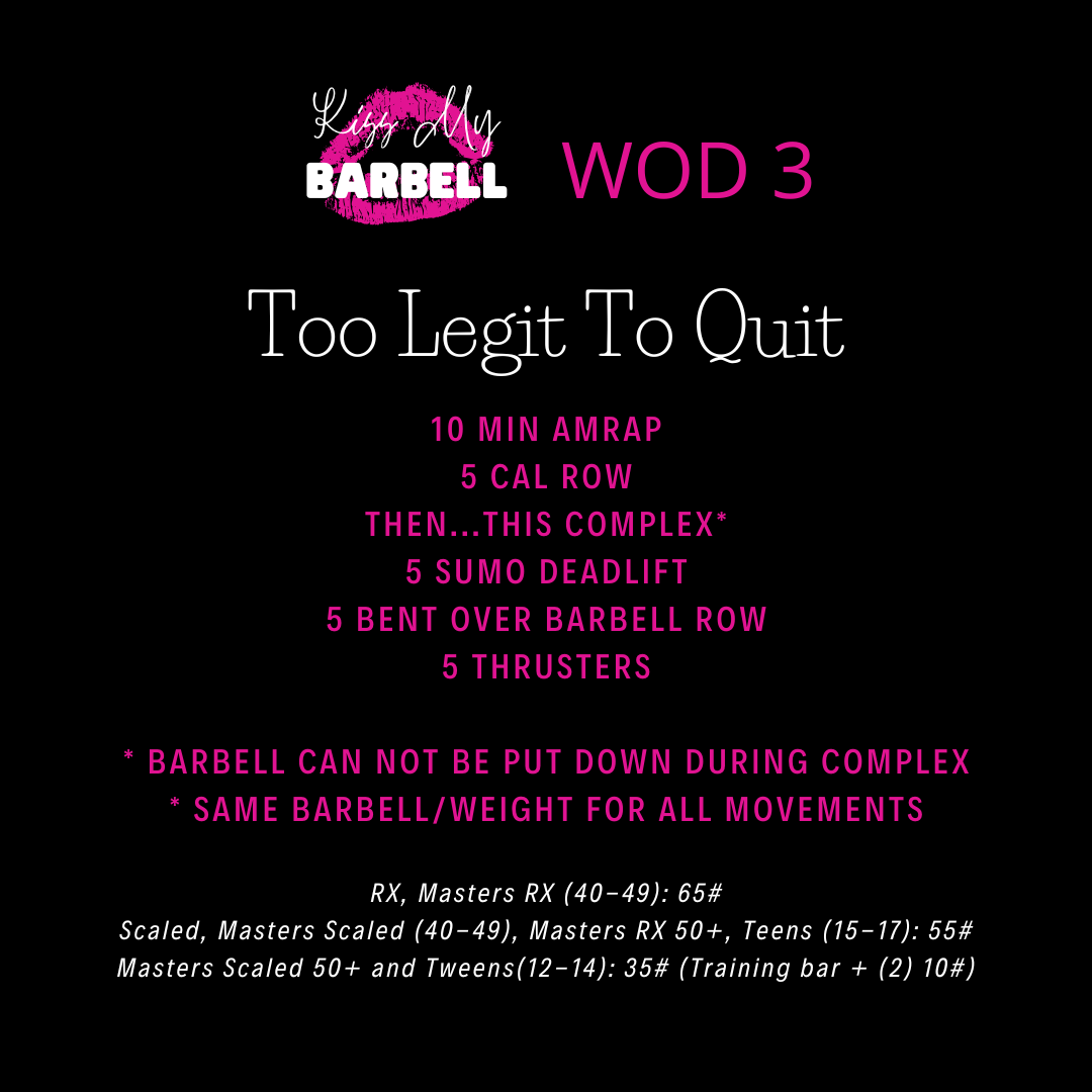 Kiss my Barbell Wod 3